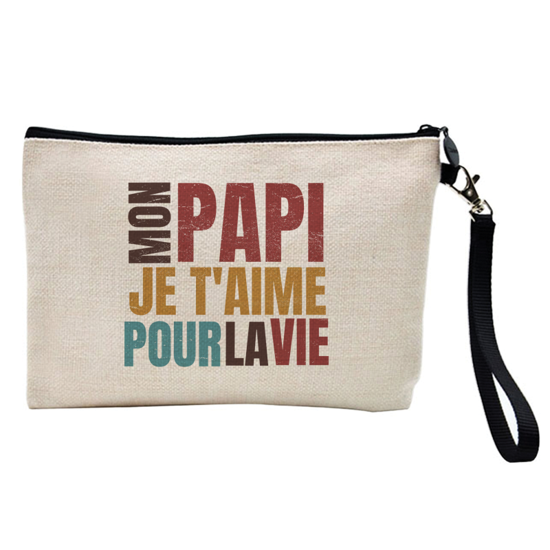 Pochette Trousse à crayons et maquillage - Lin - Cadeau famille - Mon papi je t'aime pour la vie