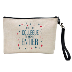Pochette Trousse à crayons et maquillage - Lin - Cadeau amitié métiers - Meilleur collègue du monde entier