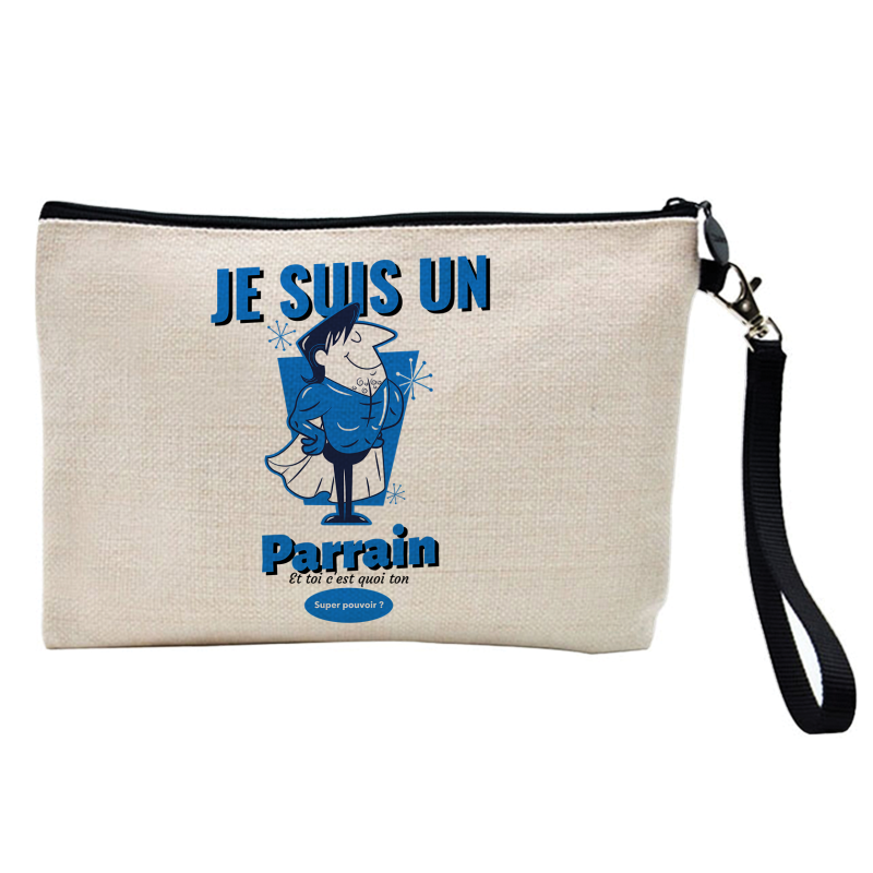 Pochette Trousse à crayons et maquillage - Lin - Cadeau baptême - je suis un parrain et toi c'est quoi ton super pouvoir ?