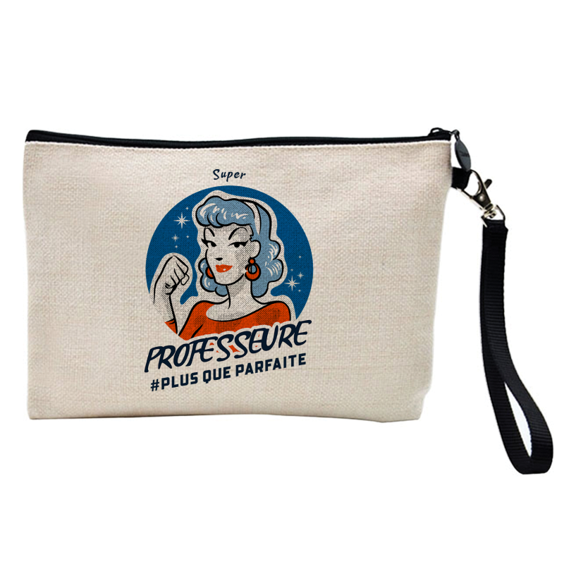 Pochette Trousse à crayons et maquillage - Lin - Cadeau métiers - super professeure plus que parfaite