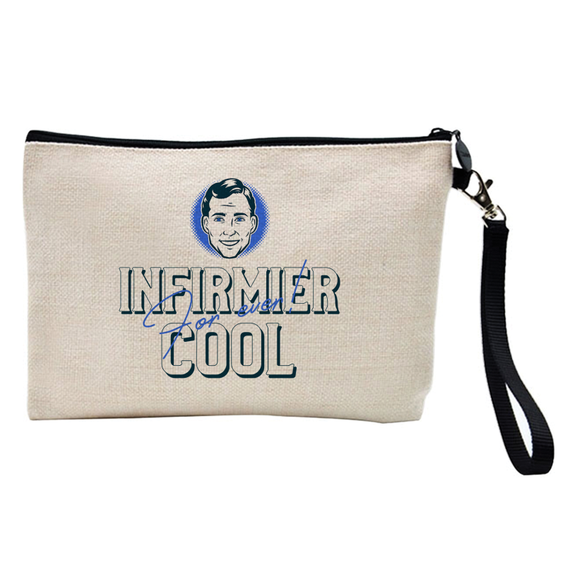 Pochette Trousse à crayons et maquillage - Lin - Cadeau métiers - infirmier cool for ever