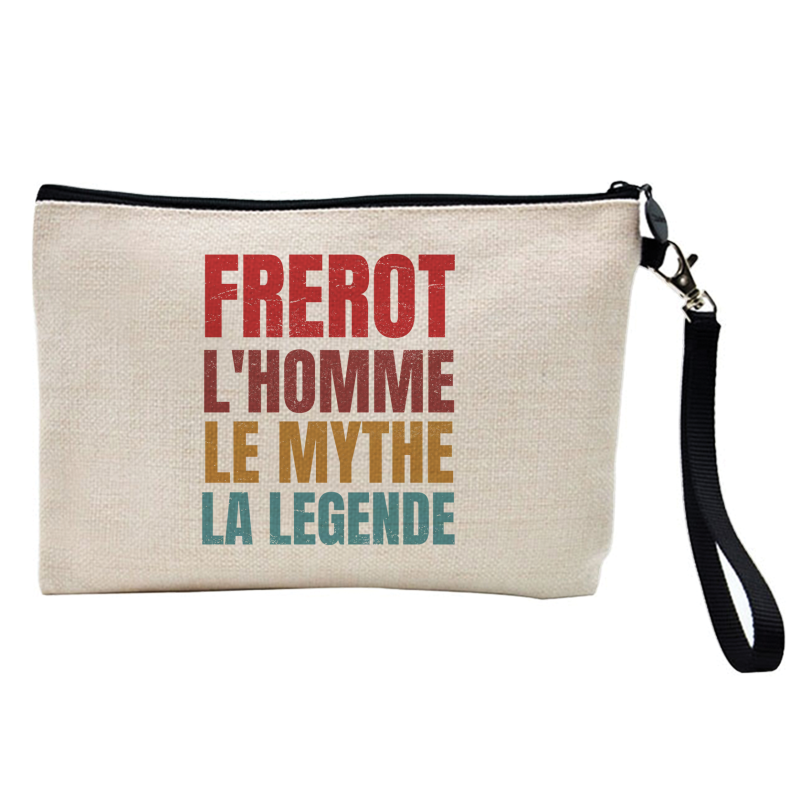 Pochette Trousse à crayons et maquillage - Lin - Cadeau famille humour - Frérot l'homme le mythe la légende