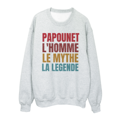 Sweat shirt imprimé à message - Cadeau fête des pères humour- Papounet l'homme le mythe la légende