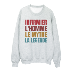 Sweat shirt imprimé à message - Cadeau métiers - Infirmier l'homme le mythe la légende