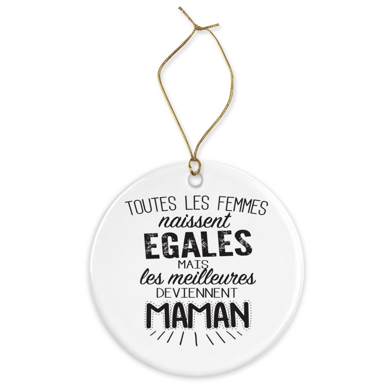 Décoration céramique - Ornement Noël sapin -  imprimé citation Les meilleures deviennent maman - France