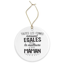 Décoration céramique - Ornement Noël sapin -  imprimé citation Les meilleures c'est maman - France