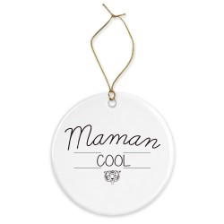 Décoration céramique - Ornement Noël sapin -  imprimé citation maman cool - France