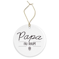 Décoration céramique - Ornement Noël sapin -  imprimé citation papa au rhum - France