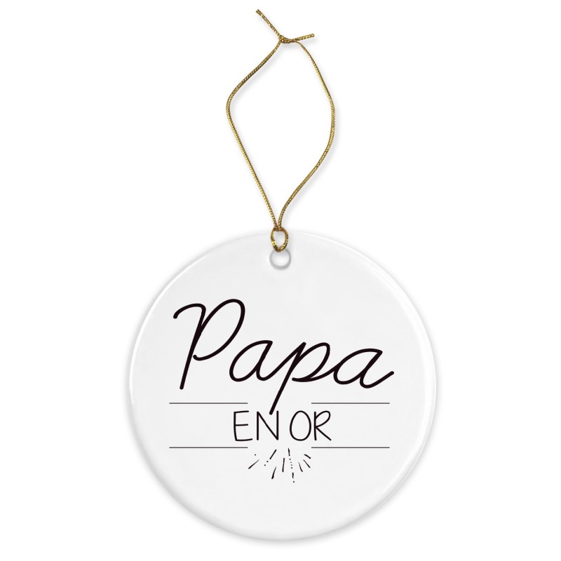 Décoration céramique - Ornement Noël sapin -  imprimé citation papa en or - France