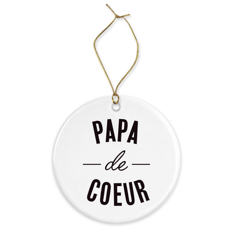 Décoration céramique - Ornement Noël sapin -  imprimé citation papa de coeur - France