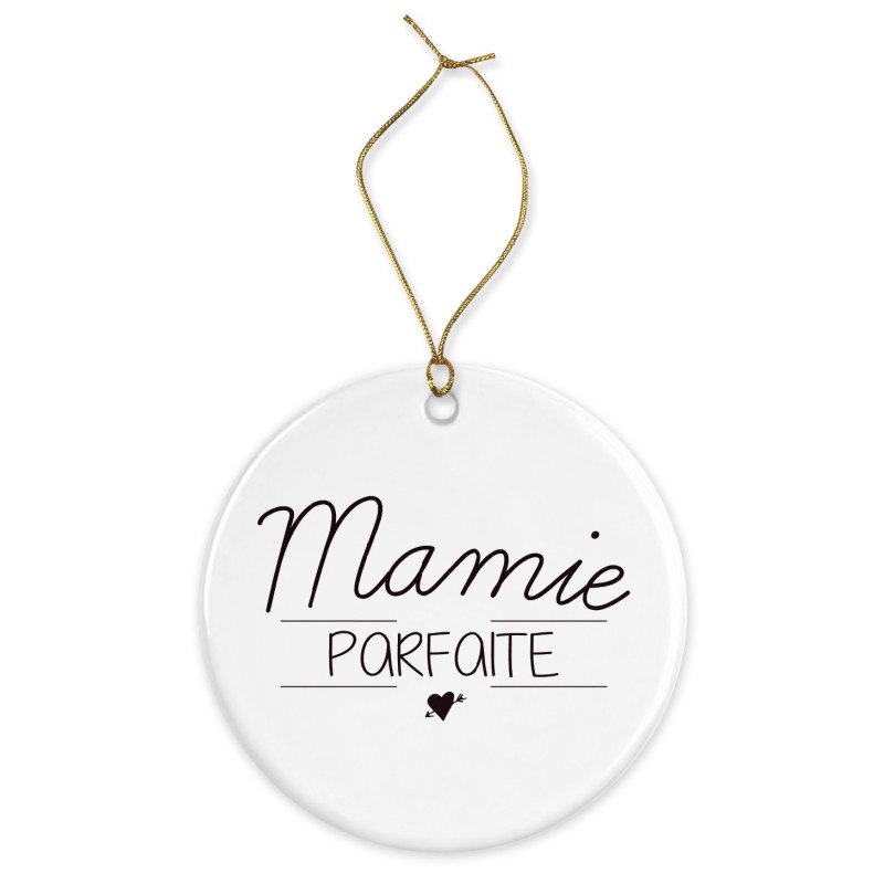 Décoration céramique - Cadeau Ornement Noël sapin -  imprimé citation Mamie parfaite - France