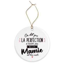 Décoration céramique - Cadeau Ornement Noël sapin -  imprimé citation La perfection mamie est bien réelle - France