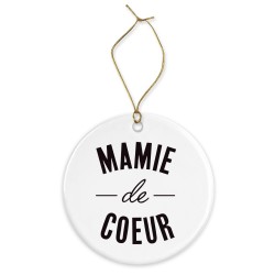 Décoration céramique - Cadeau Ornement Noël sapin -  imprimé citation mamie de coeur - France