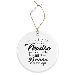 Décoration céramique - Cadeau Ornement Noël sapin -  imprimé citation Merci maître pour cette année - France