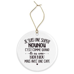 Décoration céramique - Cadeau Ornement Noël sapin -  imprimé citation Je suis une super nounou - France