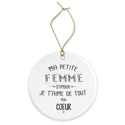 Décoration céramique - Cadeau Ornement Noël sapin -  imprimé citation ma petite femme je t'aime - France