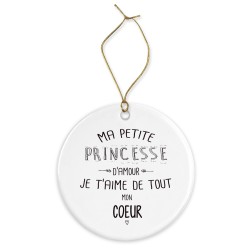 Décoration céramique - Cadeau Ornement Noël sapin -  imprimé citation ma petite princesse je t'aime - France