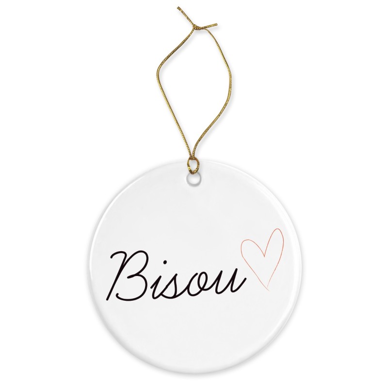 Décoration céramique - Cadeau Ornement Noël sapin -  imprimé citation Bisou  - France