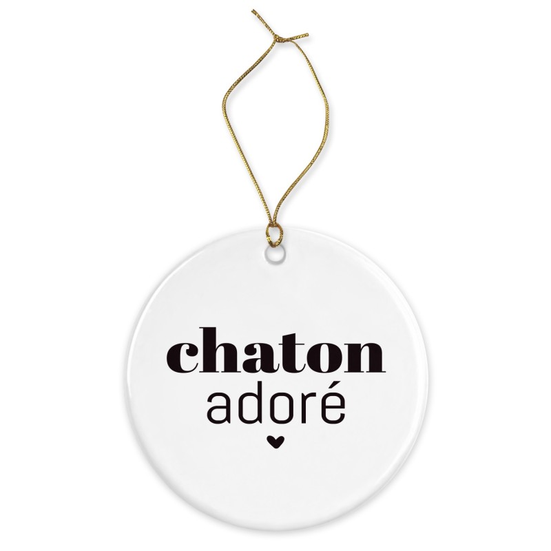 Décoration céramique - Cadeau Ornement Noël sapin -  imprimé citation Chaton adoré