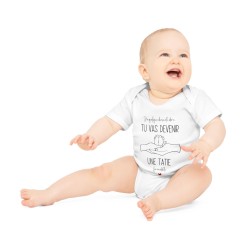 Body Bébé Drôle - Imprimé Humour et Citations - Cadeau Naissance Original - J'ai quelque chose a te dire tu vas devenir tatie -