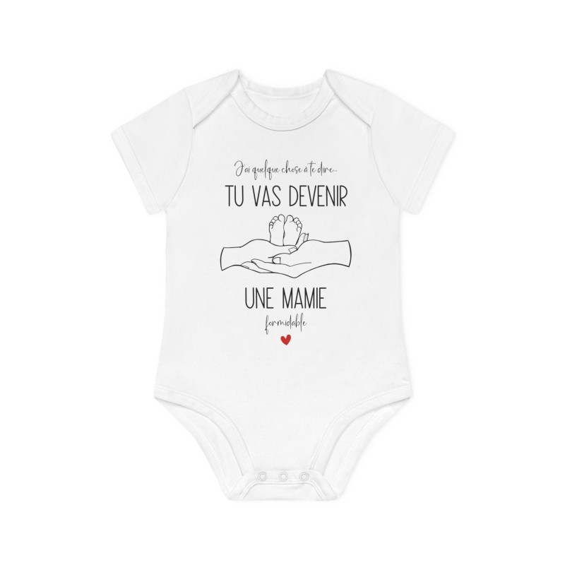 Body Bébé Drôle - Imprimé Humour et Citations - Cadeau Naissance Original - J'ai quelque chose a te dire tu vas devenir mamie -