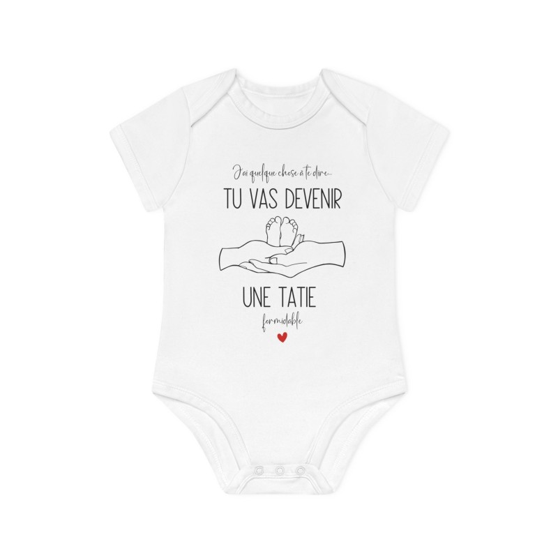 Body Bébé Drôle - Imprimé Humour et Citations - Cadeau Naissance Original - J'ai quelque chose a te dire tu vas devenir tatie -