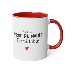 Mug céramique - Tasse Drôle et Originale - Idée cadeau pour fin d'année scolaire enseignant - Juste un prof de maths formidable
