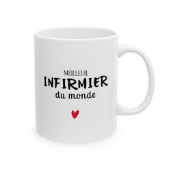 Mug céramique - Tasse Drôle et Originale - Idée cadeau pour soignants - Meilleur infirmier du monde - France