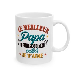 Mug céramique à message - Cadeau Original pour Papa - Mug Fête des Pères - Meilleur papa du monde je t'aime - France