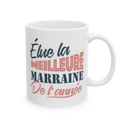 Mug céramique à message - Cadeau Idéal pour Demander ou Remercier sa Marraine - Fête des Pères - Elue marraine de l'année - Fran