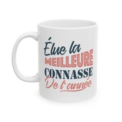 Mug céramique - Tasse Drôle et Originale - Cadeau Idéal pour Collègues, Amis ou Famille - Humour Elue connasse de l'année