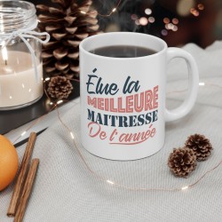 Mug céramique - Tasse Drôle et Originale - Idée cadeau pour fin d'année scolaire enseignant - Elue maîtresse de l'année
