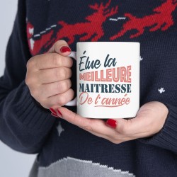 Mug céramique - Tasse Drôle et Originale - Idée cadeau pour fin d'année scolaire enseignant - Elue maîtresse de l'année