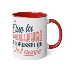 Mug céramique - Tasse Drôle et Originale - Idée cadeau pour fin d'année scolaire enseignant - Elue professeure de l'année