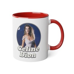 Mug céramique à message - Cadeau célébrité - Quand je bois je deviens céline dion