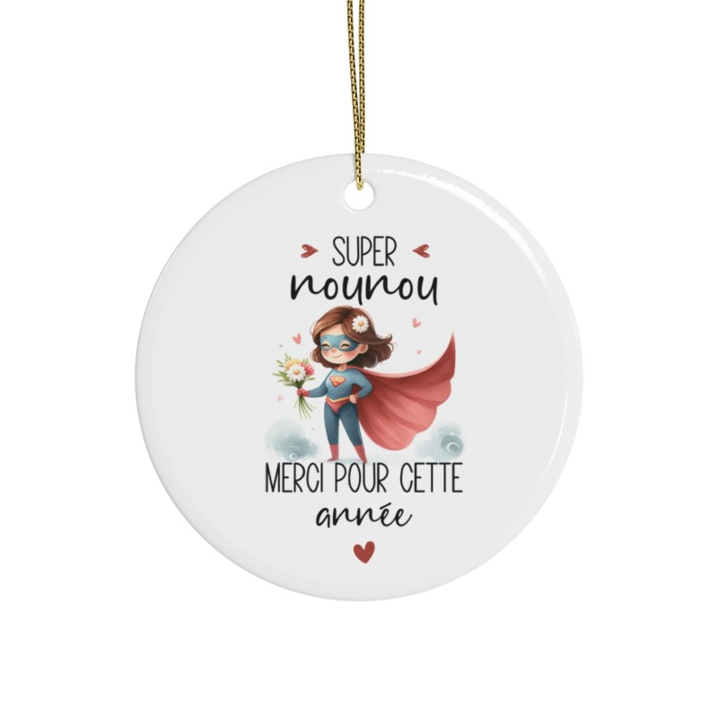 Décoration céramique Ornement sapin de Noël - Idée cadeau Original avec message remerciement - Super nounou merci de m'aider a g