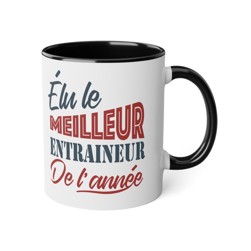 Mug céramique - Tasse Drôle et Originale - Idée cadeau pour fin d'année scolaire enseignant - Elue entraineur de l'année