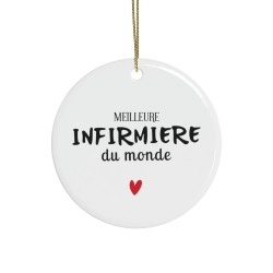 Décoration céramique Ornement sapin de Noël - Cadeau Original -  Imprimé Juste meilleure infirmière du monde formidable - France