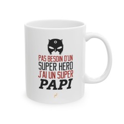 Mug tasse céramique - Idée cadeau Original avec message d'amour fête grand père - Pas besoin d'un super héros j'ai un super papi