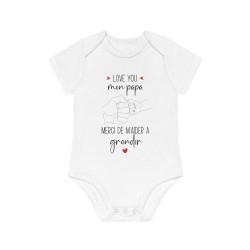 Body Bébé Drôle - Imprimé Humour et Citations - Cadeau Original naissance - Love you mon papa merci de m'aider a grandir - Franc