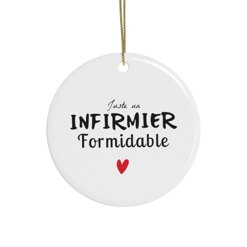 Décoration céramique Ornement sapin de Noël - Cadeau Original -  Imprimé Juste un infirmier formidable - France