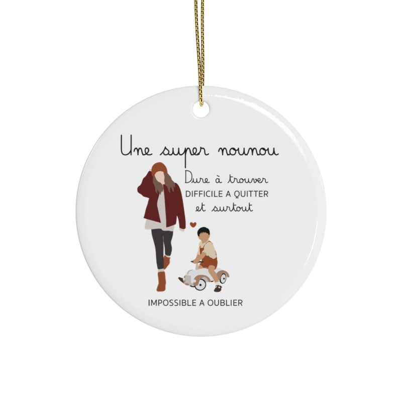 Décoration céramique Ornement Noël - Idée cadeau avec prénom personnalisé remerciement - super nounou dure a trouver et impossib